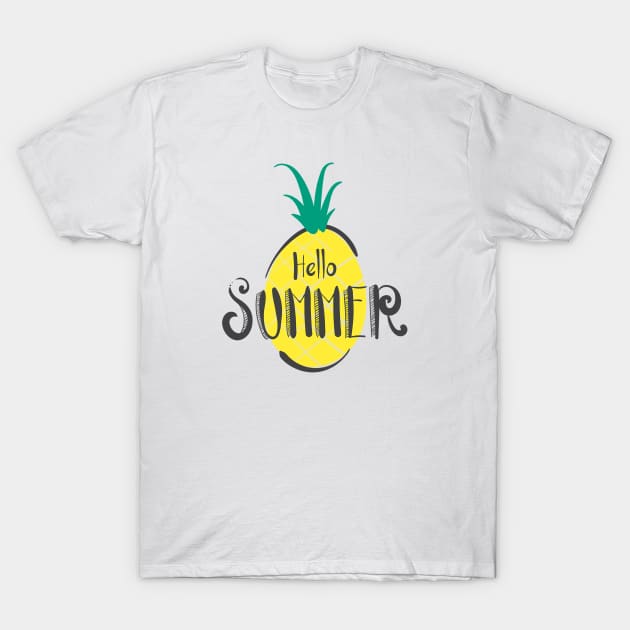 Hello Summer With Pineapple T-Shirt by Artmoo